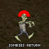 Zombies Return
