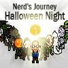 Nerd’s Journey Halloween Night