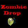 Zombie Drop