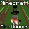 Minecraft: Mine Runner