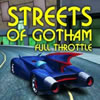 Streets of Gotham: Full Throttle