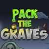 Pack the Graves