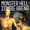 Monster Hell: Zombie Arena