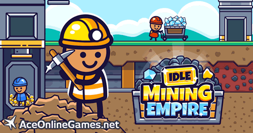 Idle Mining Empire | AceOnlineGames.net