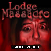 Lodge Massacre detonado