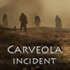 Carveola Incident