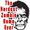 The Hardest Zombie Game Ever