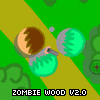 Zombie Wood V.2