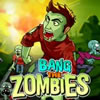 Bang The Zombies