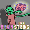 Brain On A String