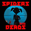 Spiders and Deads