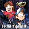 Gravity Falls: Fright Night