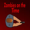 Zombies on the Time