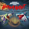 Hungry Shark Arena Horror Night