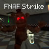 FNAF Strike